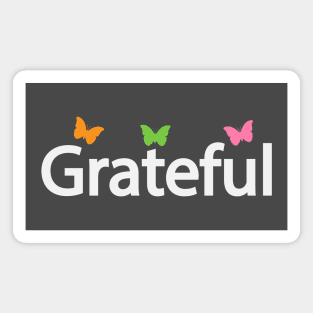 Grateful creative design Magnet